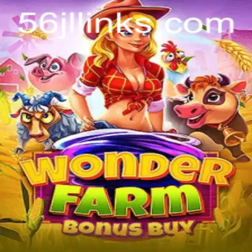 Discover the Thrills of WonderFarmBonusBuy with the Key to Success: 56jl